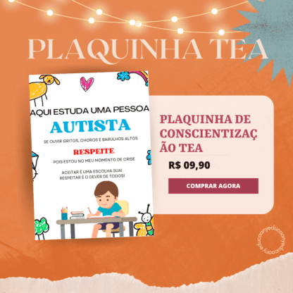 Placa de Conscientização: Respeite os Momentos de Crise das Pessoas Autistas (na escola)