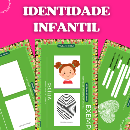 IDENTIDADE INFANTIL