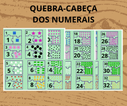 QUEBRA-CABEÇA DOS NUMERAIS DO 1 AO 32