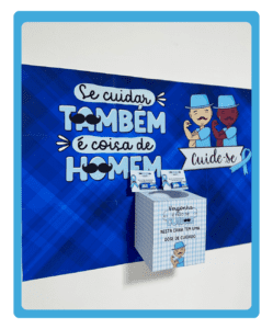 Novembro Azul – Painel e Caixa Motivacional