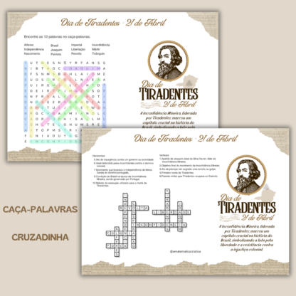DIA DE TIRADENTES - CAÇA-PALAVRAS E CRUZADINHA
